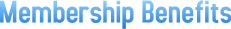 Membership Benefits Membership Benefits